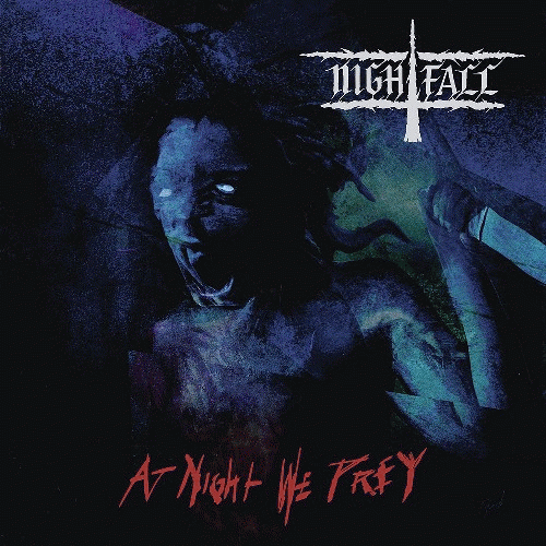 Nightfall (GRC) : At Night We Prey